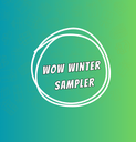 WOW Winter Sampler! 